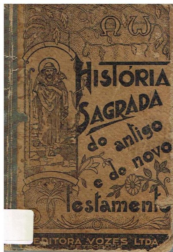 História Sagrada do Novo e Velho Testamento